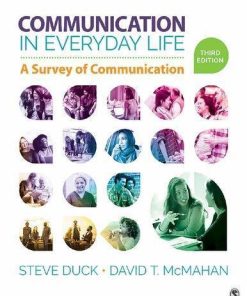 Communication In Everyday Life A Survey Of Communication 3Rd