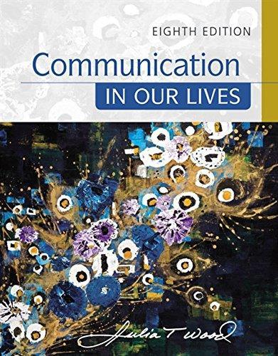 Communication In Our Lives 8Th