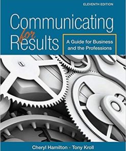 Communicating for Results A Guide for Business and the Professions 11th