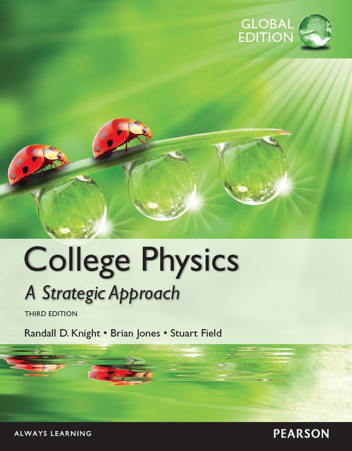 College Physics A Strategic Approach 3rd 3E