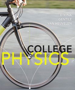 College Physics 1st 1E Alan Van Heuvelen
