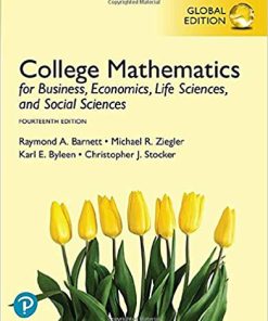 College Mathematics for Business Economics Life Sciences and Social Sciences 14th Global