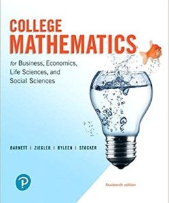 College Mathematics for Business Economics Life Sciences and Social Sciences 14th