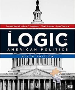 The Logic of American Politics 9th