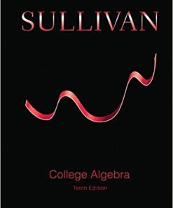 College Algebra 10th by Michael Sullivan