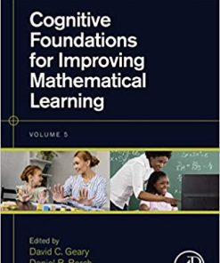 Cognitive Foundations for Improving Mathematical Learning