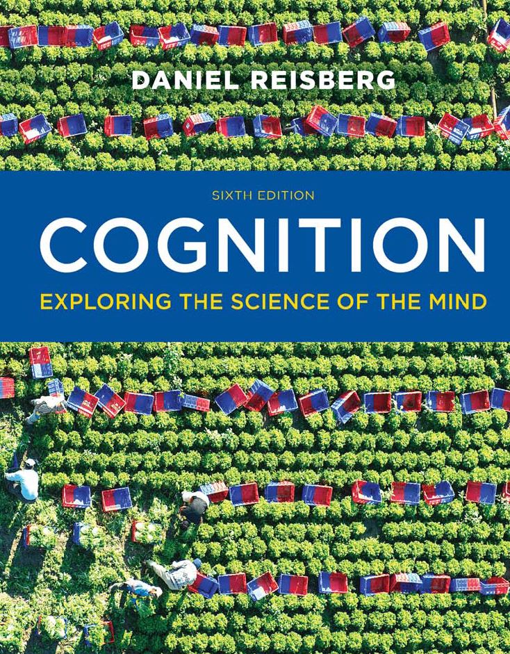 Cognition Exploring the Science of the Mind 6th 6E