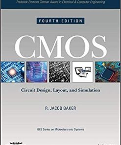 CMOS Circuit Design Layout and Simulation IEEE Press Series on Microelectronic Systems 4th