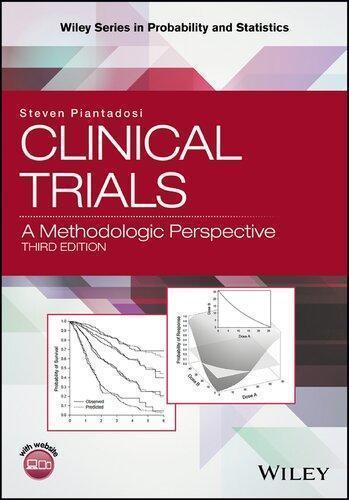 Clinical Trials A Methodologic Perspective 3Rd