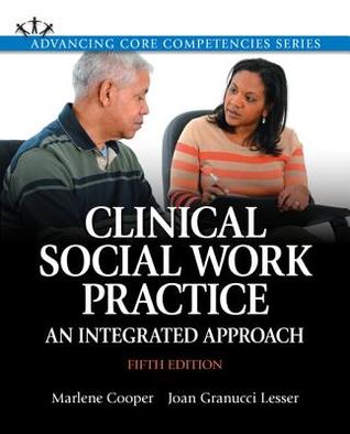 Clinical Social Work Practice An Integrated Approach 5Th