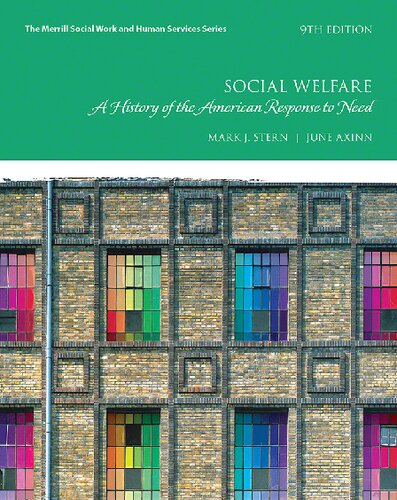 Social Welfare A History of the American Response to need