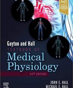 Guyton and Hall textbook of medical physiology