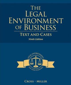The Legal Environment of Business Text and Cases 9th 9E