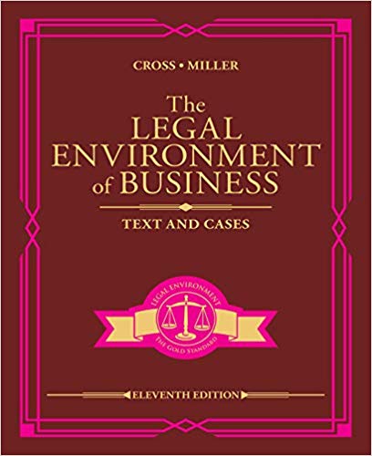 The Legal Environment of Business Text and Cases 11th