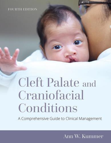 Cleft Palate And Craniofacial Conditions 4Th