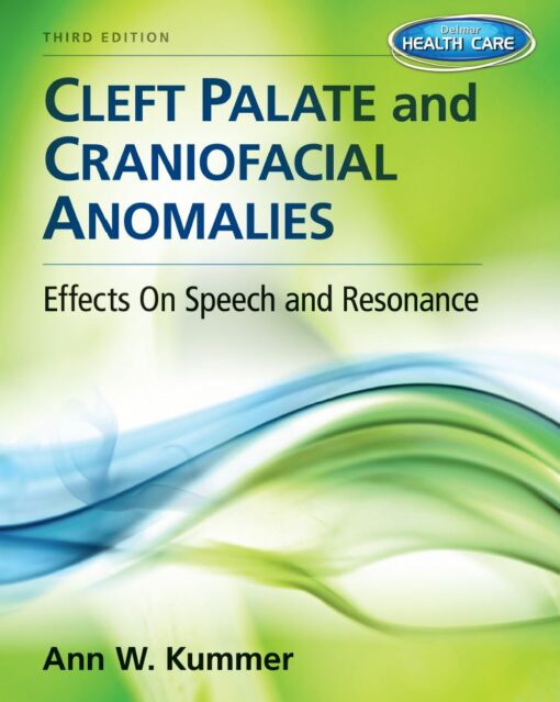 Cleft Palate and Craniofacial Anomalies 3rd 3E