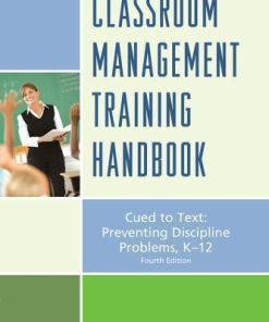 Classroom Management Training Handbook Cued To Preventing Discipline Problems K 12 4Th