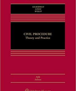 Civil Procedure Theory and Practice Aspen Casebook Series 5th