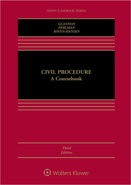Civil Procedure A Cours Aspen Cas Series 3Rd