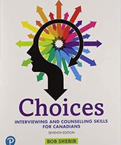 Choices Interviewing and Counselling Skills for Canadians 7th