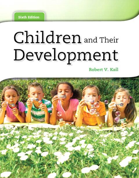 Children and Their Development 6th 6E Robert Kail