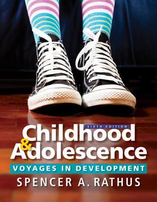 Childhood And Adolescence Voyages In Development 6Th