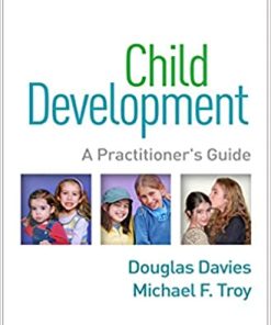 Child Development Fourth A Practitioner8217s Guide 4th