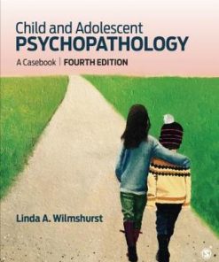 Child And Adolescent Psychopathology A Cas 4Th