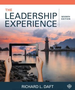 The Leadership Experience 7th 7E Richard Daft