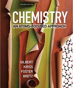 Chemistry An AtomsFocused Approach Second 2nd