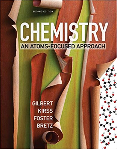 Chemistry An AtomsFocused Approach Second 2nd