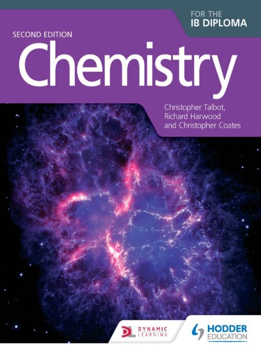 Chemistry for the IB Diploma 2nd 2E Christopher Talbot
