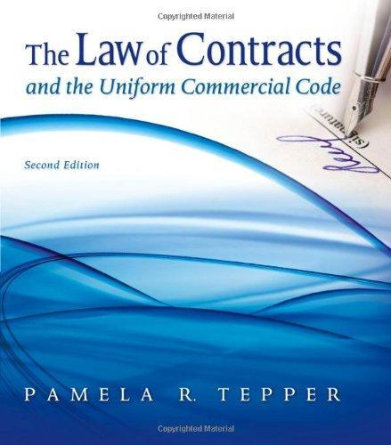 The Law Of Contracts And The Uniform Commercial Code 2Nd