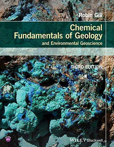Chemical Fundamentals Of Geology And Environmental Geoscience 3Rd