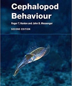 Cephalopod Behaviour 2nd by Roger T Hanlon
