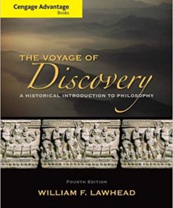 Cengage Advantage Series Voyage of Discovery A Historical Introduction to Philosophy 4th