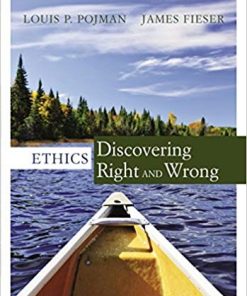 Cengage Advantage Ethics Discovering Right and Wrong 8th