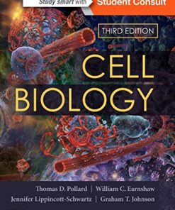 Cell Biology 3rd by Thomas D Pollard