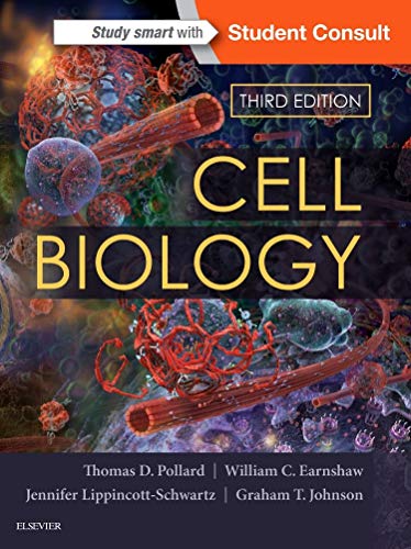 Cell Biology 3rd by Thomas D Pollard