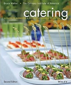 Catering A Guide to Managing a Successful Business Operation 2nd