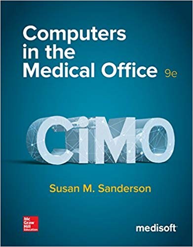 Case Studies for Use with Computers in the Medical Office 9th