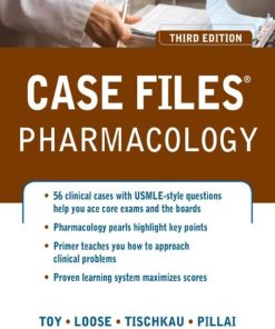 Case Files Pharmacology 3rd 3E Eugene Toy