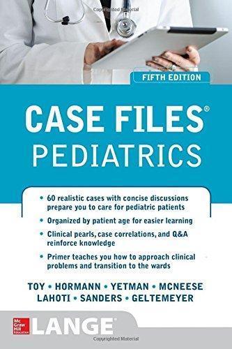 Case Files Pediatrics 5Th