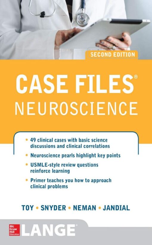 Case Files Neuroscience 2nd 2E Eugene Toy