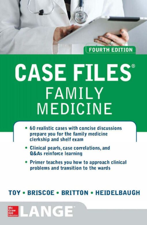 Case Files Family Medicine 4th 4E Eugene Toy