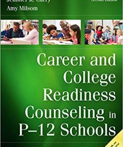 Career and College Readiness Counseling in P12 Schools Second