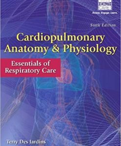 Cardiopulmonary Anatomy 038 Physiology 6th