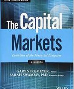 Capital Markets Evolution of the Financial Ecosystem Gary Strumeyer
