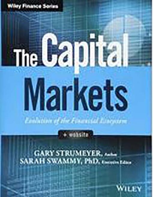 Capital Markets Evolution of the Financial Ecosystem Gary Strumeyer