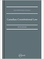 Canadian Constitutional Law 5th